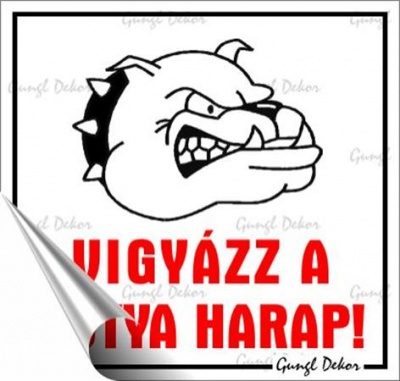 Információs matrica, 8,7x8,3 cm, "Vigyázz a kutya harap!"